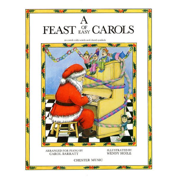 A Feast of Easy Carols: Easy Piano - Carol Barratt