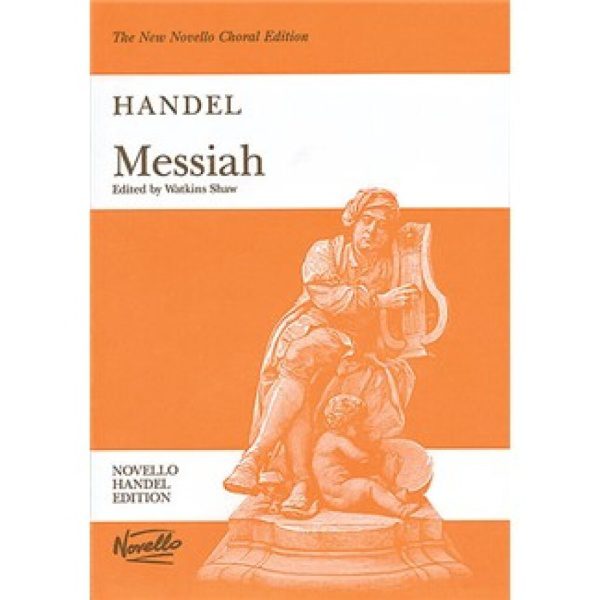 Handel: Messiah The New Novello Choral Edition (
