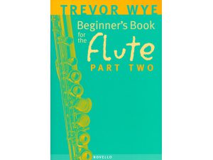 A Beginners Book For The Flute Part 2 - Trevor Wye