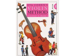 Eta Cohen's Violin Method: Student's Book 2
