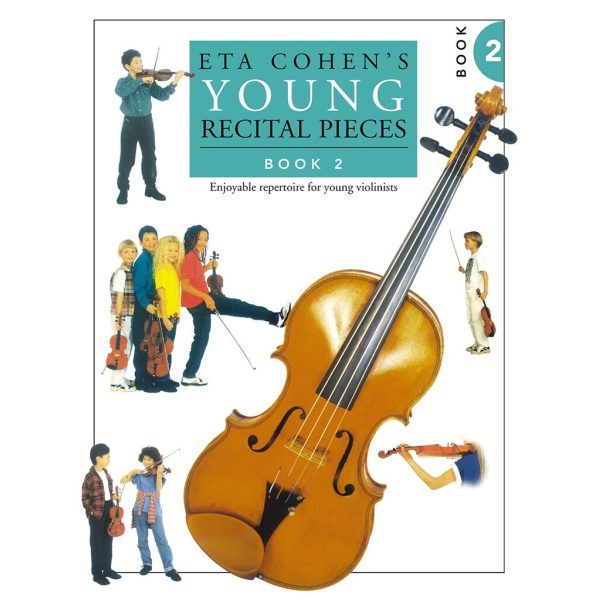 Eta Cohen's Young Recital Pieces: Book 2 - Violin