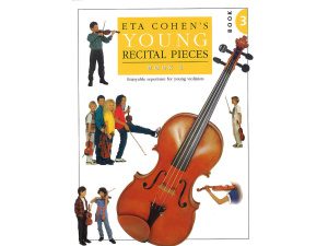 Eta Cohen's Young Recital Pieces: Book 3 - Violin