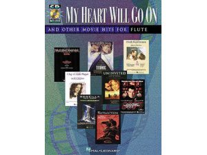 My Heart Will Go On and Other Movie Hits for Flute