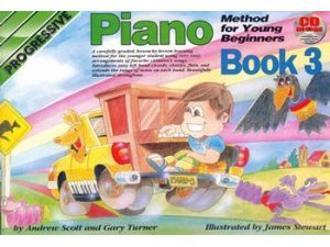 Progressive Piano Method for Young Beginner: Book 3 - Book/CD.