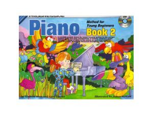 Progressive Piano Method for Young Beginners: Book 2 - Book/CD.