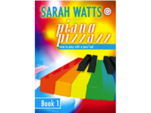 Sarah Watts - Piano Pizzazz Book1.