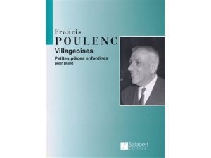 Francis Poulenc - Villageoises for Piano.