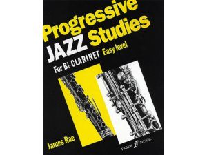 Progessive Jazz Studies For Bb Clarinet-Easy Level-James Rae