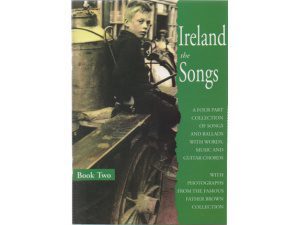 "IRELAND THE SONGS" Part 2'