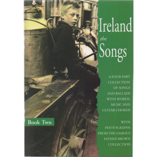 "IRELAND THE SONGS" Part 2'