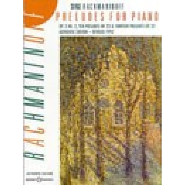 Rachmaninoff - Preludes for Piano.