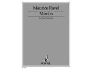 Ravel - Miroirs for Piano.