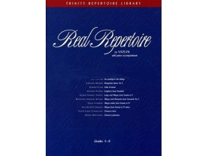 Trinity Repertoire Library: Real Repertoire for Violin (Piano Accompaniment) - Grades 4-6