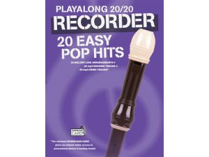 Playalong 20/20: 20 Easy Pop Hits  (Download Card Included) - Recorder