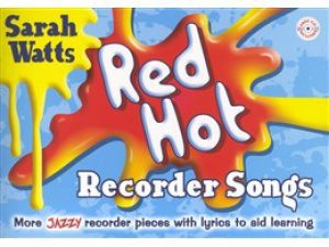 Red Hot Recorder Songs - Book & CD - Sarah Watts