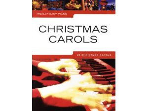 Really Easy Piano: Christmas Carols - Piano Solo