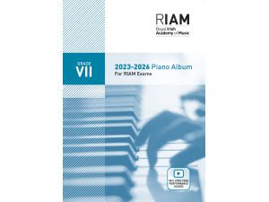 RIAM Grade VII 2023-2026 Piano Album