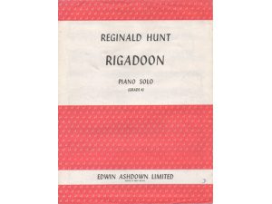 Reginald Hunt - Rigadoon for piano solo.