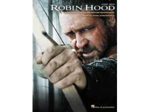 Robin Hood: Music from the Motion Picture Soundtrack (Piano Solo) - Marc Streitenfeld