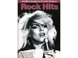 Audition Songs for Female Singers: Rock Hits (CD Included) - Piano, Vocal & Guitar (PVG)