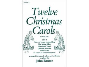 Oxford Christmas Carols: John Rutter -Twelve Christmas Carols Set 1 (Mixed Voice & Piano)