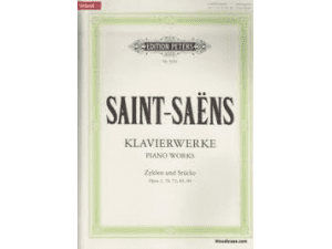Saint-Saëns - Piano Works Op. 3, 70, 72, 85, 90.