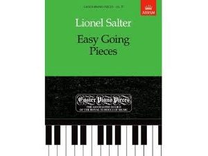 Lionel Salter - Easy Going Pieces for Piano.