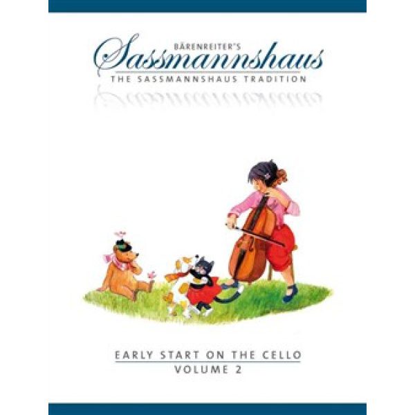 Barenreiter's Sassmannshaus: The Sassmannshaus Tradition - Early Start on the Cello Volume 2