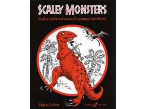 Scaley Monsters: Scales Without Tears for Young Violinists - Mary Cohen