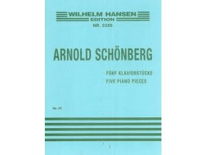 Arnold Schonberg - Five Piano Pieces Op. 23.