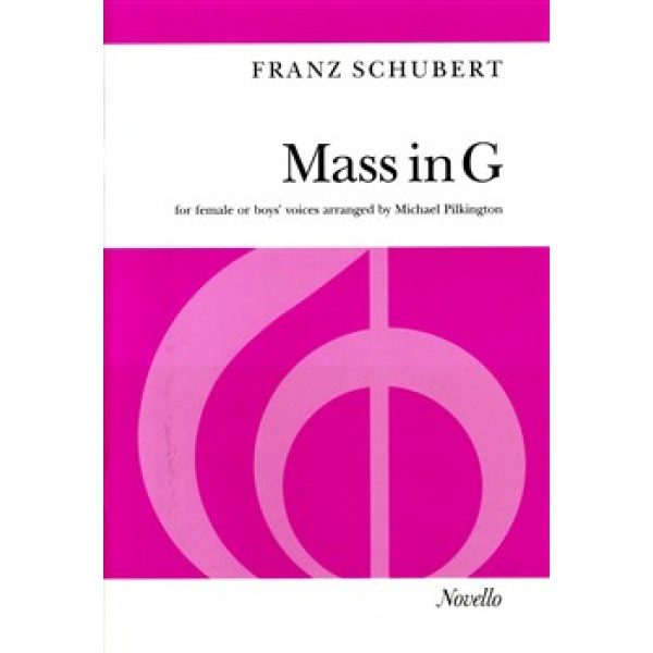 Schubert: Mass in G - Female/Boy's Voices (SSAA) - Michael Pilkington