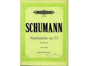 Schumann - Nachtstucke (Night Pieces) Op. 23 for Piano.