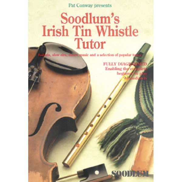 Pat Conway Presents" Soodlums Irish Tin Whistle Tutor