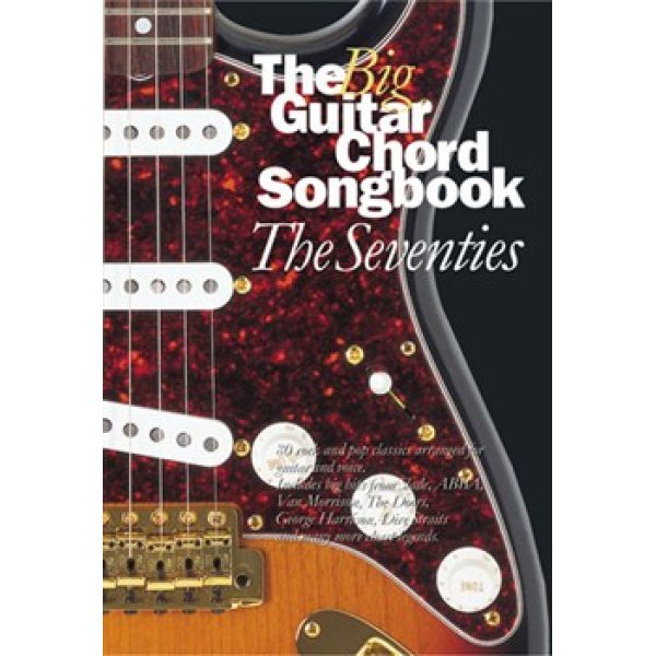 The Big Guitar Chord Songbook - The Seventies