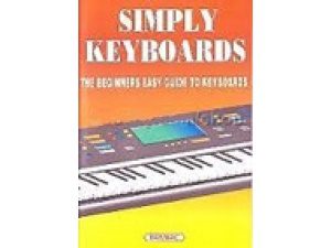 Simply Keyboards: The Beginners Easy Guide to Keyboards