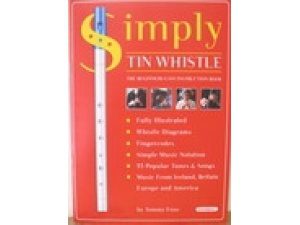 "Simply Tin Whistle" By Tommy Foxe