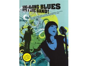Sing-Along Blues with a Live Band! - Internet Downloads & CD Included