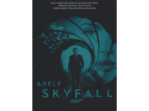 "ADELE SKYFALL" Words And Music By Paul EpWorth & Adelew Adkins