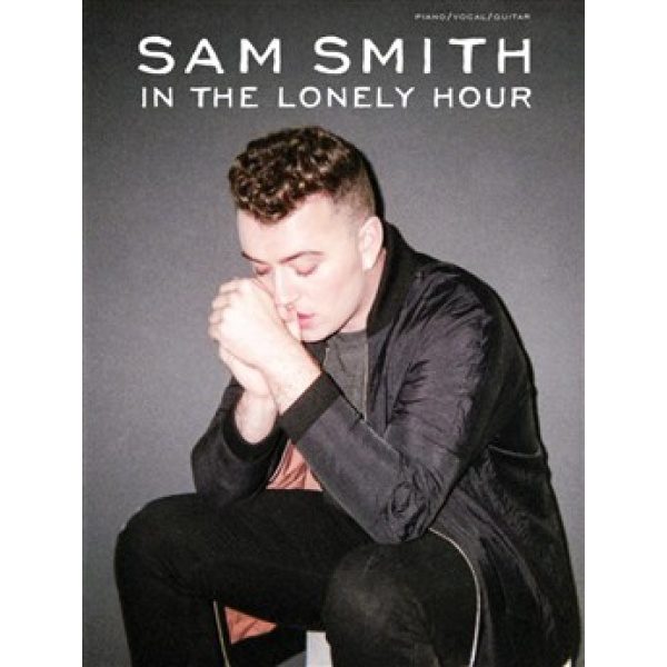 Sam Smith: In the Lonely Hour - Piano, Vocal & Guitar (PVG)
