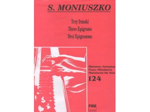 Stanislaw Moniuszko - Three Epigrams for Piano.