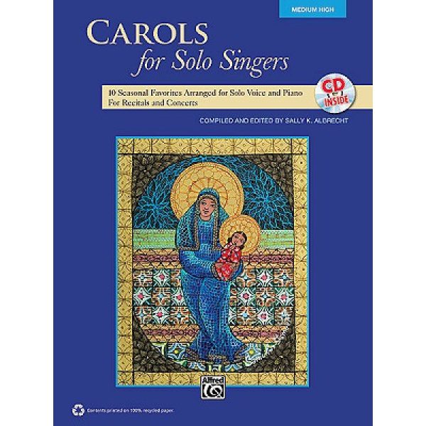 Carols for Solo Singers: Medium Voice (CD Included) - Sally K. Albrecht