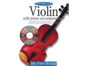 Solo Plus: My First Recital (CD Included) - Violin