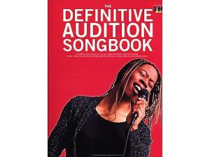 The Definitive Audition Songbook: Piano, Vocal & Guitar (PVG) - 2 CDs Included