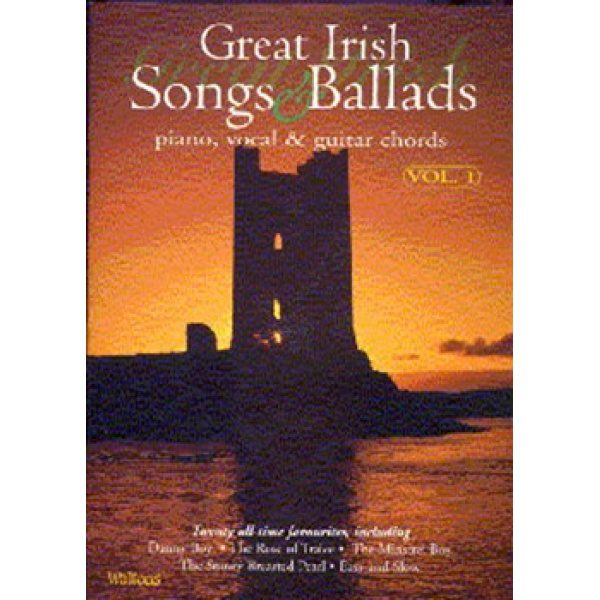 Great Irish Songs And Ballads: Volume 1 - Piano, Vocal & Guitar Chords (PVG)