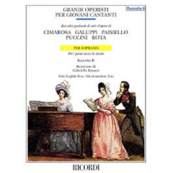 Great Opera Composers for Young Singers: Soprano Beginner's Level - Gabriella Ravazzi