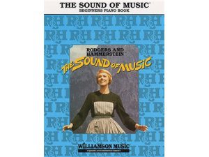 Rodgers and Hammerstein: The Sound of Music - Beginner's Piano Book