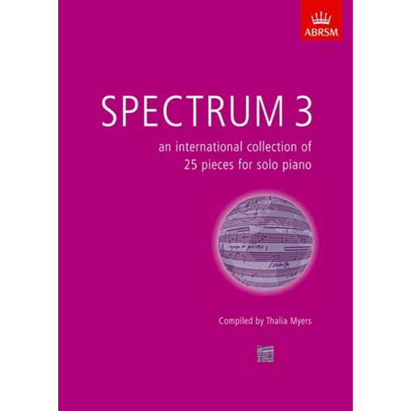 Spectrum 3 - An International Collection of 25 Pieces for Solo Piano.