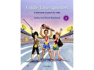 Fiddle Time Sprinters: A Third Book of Pieces for Violin (CD Inlcuded) - Kathy & David Blackwell