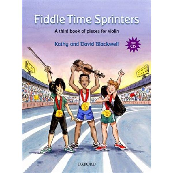 Fiddle Time Sprinters: A Third Book of Pieces for Violin (CD Inlcuded) - Kathy & David Blackwell