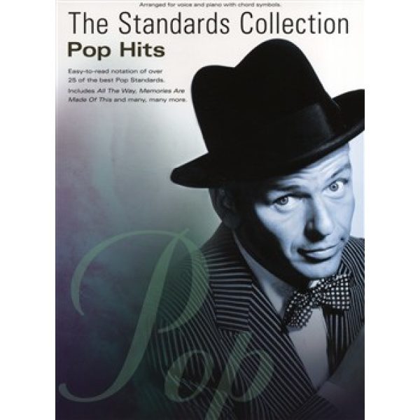 The Standards Collection - Pop Hits for Piano, Voice and Guitar (PVG).